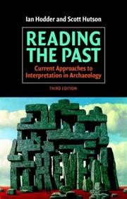 Reading the past : current approaches to interpretation in archaeology