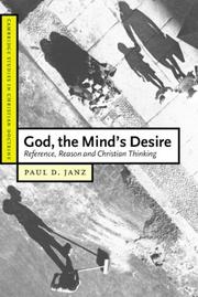 God, the mind's desire : reference, reason and Christian thinking