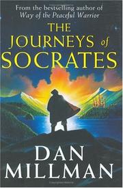 Cover of: The journeys of Socrates by Dan Millman