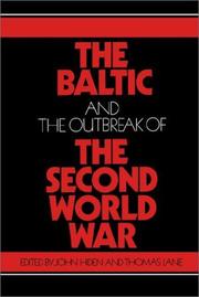 Cover of: The Baltic and the Outbreak of the Second World War