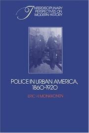 Cover of: Police in Urban America, 18601920 (Interdisciplinary Perspectives on Modern History)