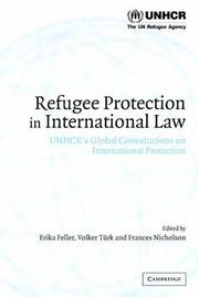 Refugee protection in international law : UNHCR's global consultations on international protection