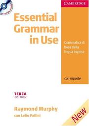 Essential grammar in use : grammatica di base della lingua inglese : con soluzioni