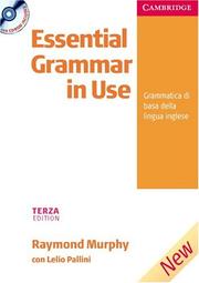 Essential grammar in use : grammatica di base della lingua inglese