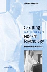 Cover of: Jung and the Making of Modern Psychology: The Dream of a Science