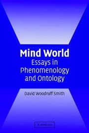 Mind world : essays in phenomenology and ontology