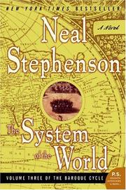 Cover of: The System of the World (The Baroque Cycle, Vol. 3) by Neal Stephenson