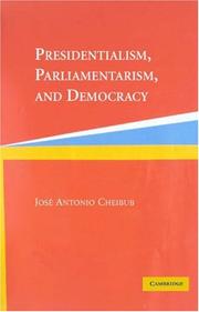 Presidentialism, parliamentarism, and democracy