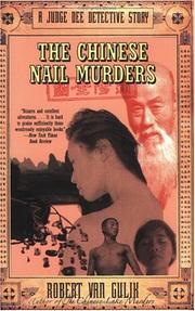 Cover of: The Chinese nail murders: a Judge Dee detective story