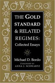 The gold standard and related regimes : collected essays