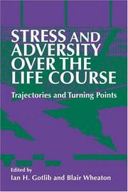 Stress and adversity over the life course : trajectories and turning points