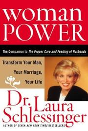 Cover of: Woman power: transform your man, your marriage, your life