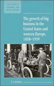 The growth of big business in the United States and Western Europe, 1850-1939
