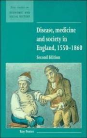 Disease, medicine and society in England, 1550-1860