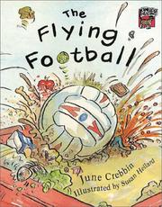 Cover of: The Flying Football by June Crebbin