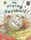 Cover of: The Flying Football