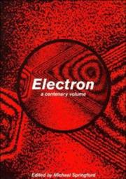 Electron : a centenary volume