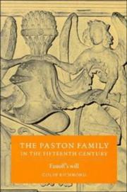 The Paston family in the fifteenth century : Fastolf's will