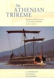 Cover of: The Athenian trireme: the history and reconstruction of an ancient Greek warship