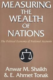 Measuring the wealth of nations by Anwar Shaikh