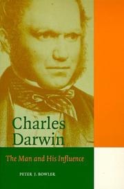Cover of: Charles Darwin: the man and his influence