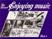Cover of: Enjoying Music Book 3