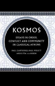 Cover of: Kosmos: essays in order, conflict, and community in classical Athens