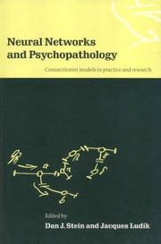 Neural networks and psychopathology : connectionist models in practice and research