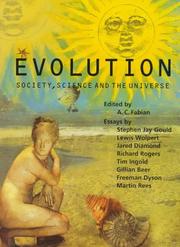 Cover of: Evolution: society, science, and the universe