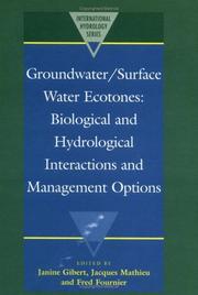 Groundwater/surface water ecotones : biological and hydrological interactions and management options