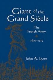 Cover of: Giant of the Grand Siècle: The French Army, 16101715