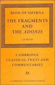 Cover of: Bion of Smyrna: the fragments and the Adonis