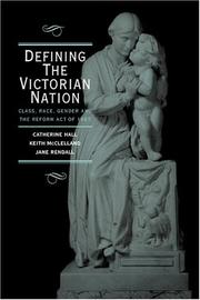 Defining the Victorian nation : class, race, gender and the British Reform Act of 1867