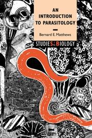 Cover of: An introduction to parasitology by Bernard E. Matthews
