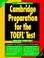Cover of: Cambridge preparation for the TOEFL test