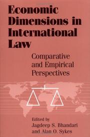 Cover of: Economic dimensions in international law: comparative and empirical perspectives