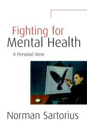 Fighting for mental health : a personal view