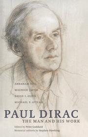 Cover of: Paul Dirac: the man and his work