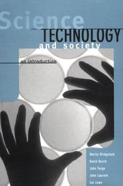 Cover of: Science, technology, and society: an introduction