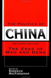 Cover of: The Politics of China: the eras of Mao and Deng