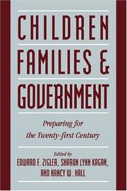 Cover of: Children, Families, and Government: Preparing for the Twenty-First Century