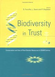 Biodiversity in trust : conservation and use of plant genetic resources in CGIAR centres