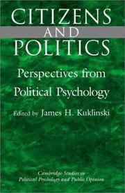 Citizens and politics : perspectives from political psychology