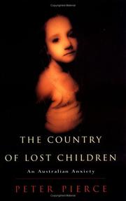 Cover of: The country of lost children: an Australian anxiety