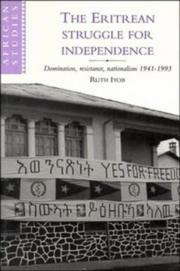 The Eritrean struggle for independence by Ruth Iyob