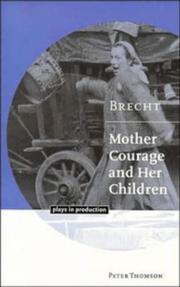 Brecht : Mother Courage and her children