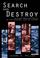 Cover of: Search and Destroy