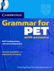 Cambridge grammar for PET with answers : self-study grammar reference and practice