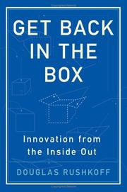 Cover of: Get Back in the Box: Innovation From the Inside Out