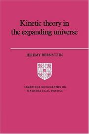 Cover of: Kinetic theory in the expanding universe
